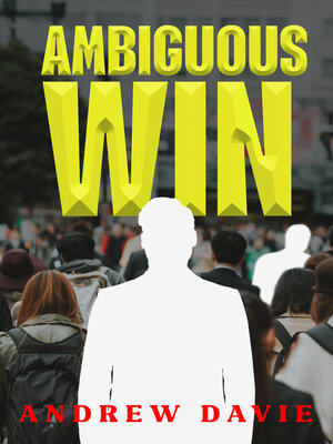 cover image of Ambiguous Win